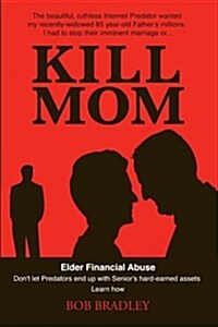 Kill Mom (Paperback)