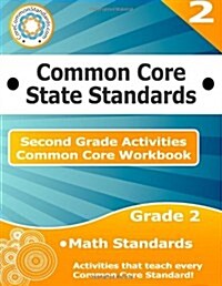 Second Grade Common Core Workbook: Math Activities (Paperback)