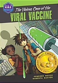The Vicious Case of the Viral Vaccine (Paperback)