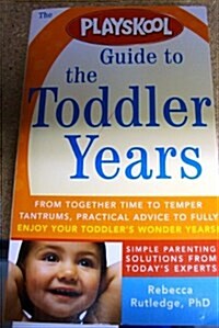 Toddler Years (Paperback)