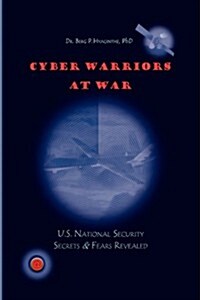 Cyber Warriors at War (Hardcover)