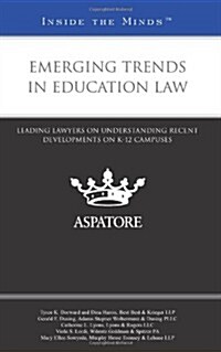 Emerging Trends in Education Law (Paperback)