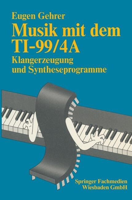 Musik Mit Dem Ti-99/4a (Paperback, 1984)