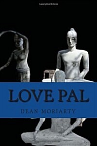 Love Pal: Life Is Good (Paperback)
