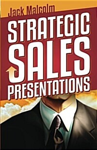 Strategic Sales Presentations (Paperback)