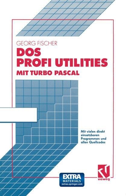 DOS Profi Utilities Mit Turbo Pascal (Paperback, 1992)