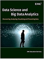 Data Science and Big Data Analytics: Discovering, Analyzing, Visualizing and Presenting Data (Hardcover)