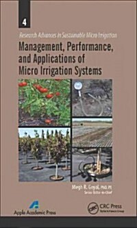 Management, Performance, and Applications of Micro Irrigation Systems (Hardcover)