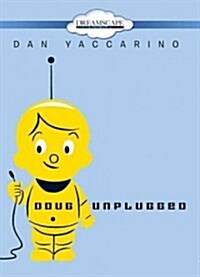 Doug Unplugged (DVD)