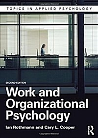 Work and Organizational Psychology (Paperback, 2 New edition)