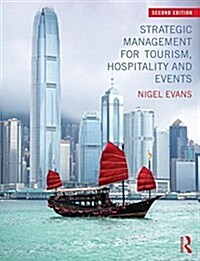 Strategic Management for Tourism, Hospitality and Events (Paperback, 2 New edition)