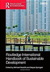 Routledge International Handbook of Sustainable Development (Hardcover)