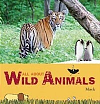 All About Wild Animals (Hardcover, Translation)