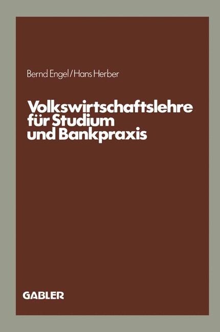 Volkswirtschaftslehre F? Studium Und Bankpraxis (Paperback, Softcover Repri)