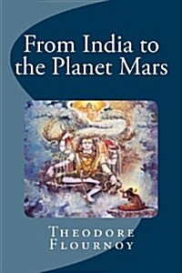 From India to the Planet Mars (Paperback)