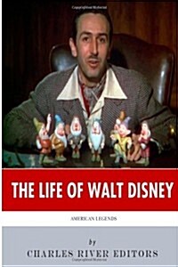 American Legends: The Life of Walt Disney (Paperback)
