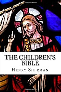 The Childrens Bible (Paperback)