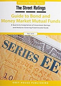 Thestreet Ratings Guide to Bond & Money Market Mutual Funds, Fall 2014 (Paperback)