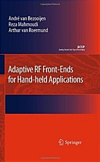 Adaptive RF Front-Ends for Hand-Held Applications (Hardcover)