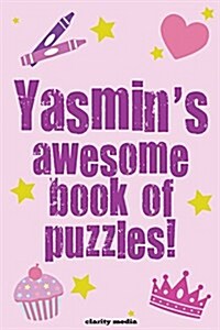 Yasmins Awesome Book of Puzzles (Paperback, ACT)