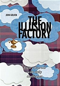 The Illusion Factory (Paperback)