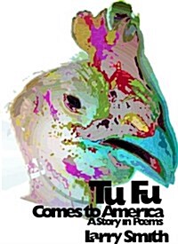 Tu Fu Comes to America (Paperback)