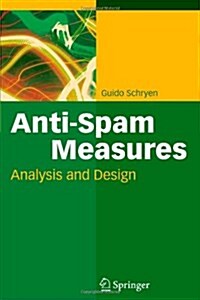 Anti-Spam Measures: Analysis and Design (Paperback)