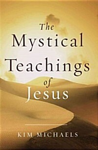 The Mystical Teachings of Jesus (Paperback)