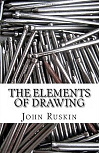 The Elements of Drawing (Paperback)