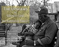 The Upshaws of County Line: An American Family (Hardcover)