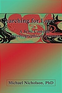Searching for Love (Paperback)