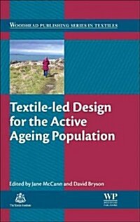 [중고] Textile-Led Design for the Active Ageing Population (Hardcover)