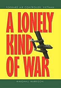 A Lonely Kind of War (Paperback)
