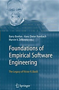 Foundations of Empirical Software Engineering: The Legacy of Victor R. Basili (Paperback)