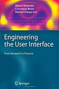 Engineering the User Interface : From Research to Practice (Paperback, Softcover reprint of hardcover 1st ed. 2009)