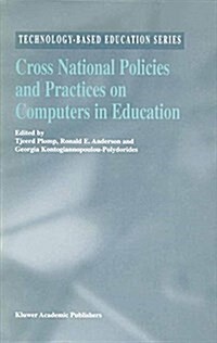 Cross National Policies and Practices on Computers in Education (Paperback)