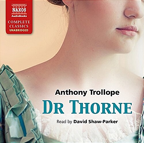 Dr Thorne (CD-Audio)
