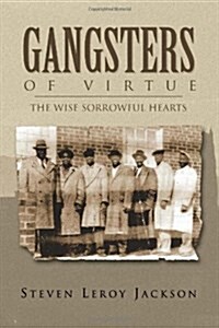 Gangsters of Virtue (Paperback)
