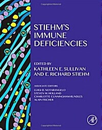 Stiehms Immune Deficiencies: Inborn Errors of Immunity (Hardcover)