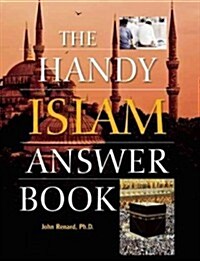 The Handy Islam Answer Book (Paperback)