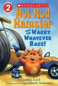 Hot Rod Hamster and the Wacky Whatever Race! (Paperback)
