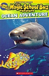 The Magic School Bus: The Ocean Adventure (Paperback)