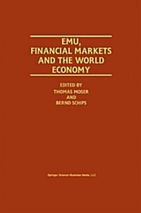 Emu, Financial Markets and the World Economy (Paperback)