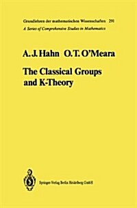The Classical Groups and K-theory (Paperback)