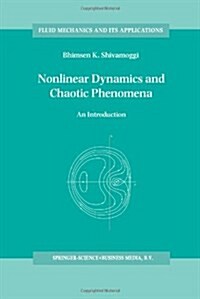 Nonlinear Dynamics and Chaotic Phenomena: An Introduction (Paperback)