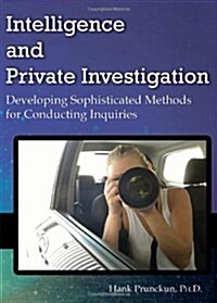 Intelligence and Private Investigation (Paperback)