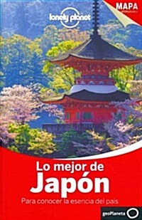 Lonely Planet Lo Mejor de Japon (Paperback, 2)