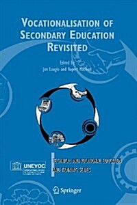 Vocationalisation of Secondary Education Revisited (Paperback)