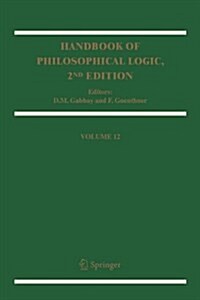 Handbook of Philosophical Logic: Volume 12 (Paperback, 2)