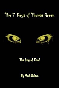 The 7 Keys of Thomas Green (Paperback)